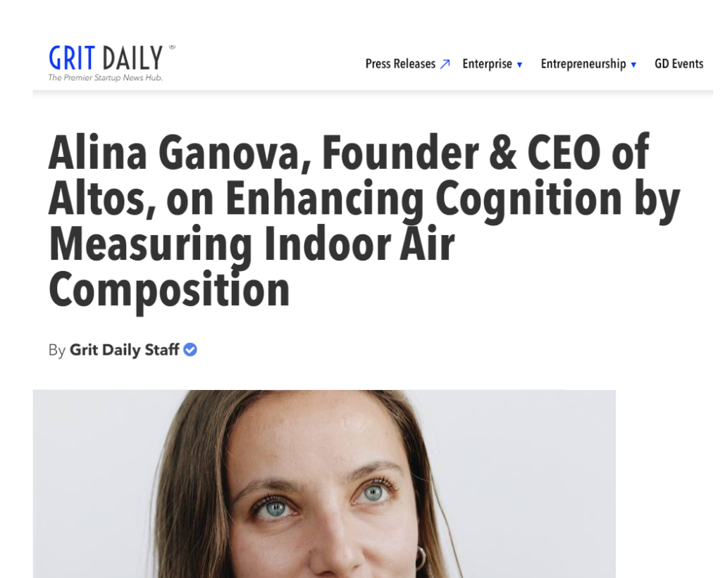 Alina Ganova, Founder & CEO of Altos, on Enhancing Cognition by Measuring Indoor Air Composition