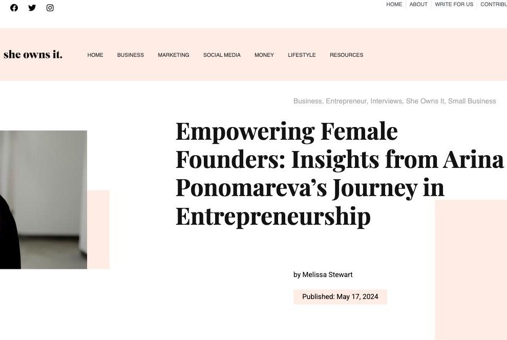 Empowering Female Founders: Insights from Arina Ponomareva’s Journey in Entrepreneurship